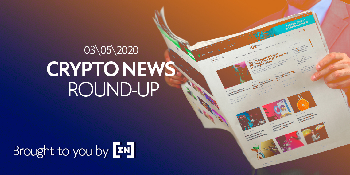 Crypto News Roundup for March 4, 2020