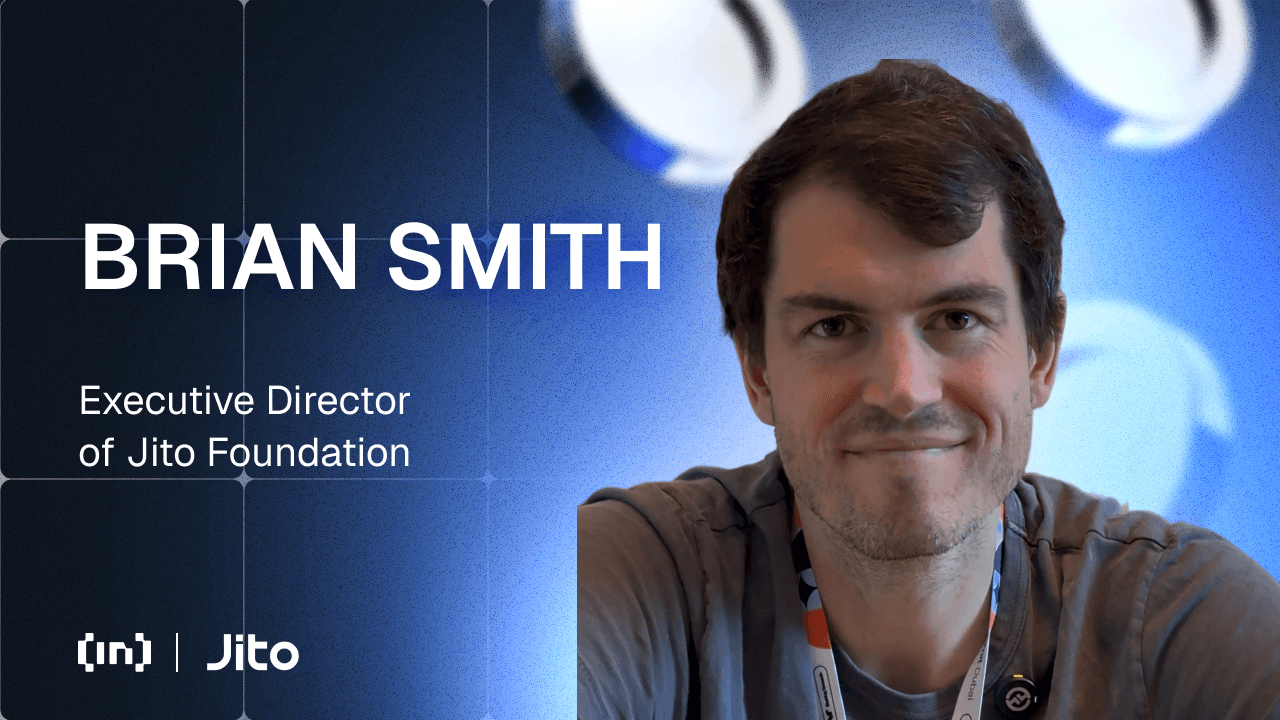 Jito&#8217;s Brian Smith Explains Why JitoSOL is Becoming DeFi’s Go‑To Asset on Solana