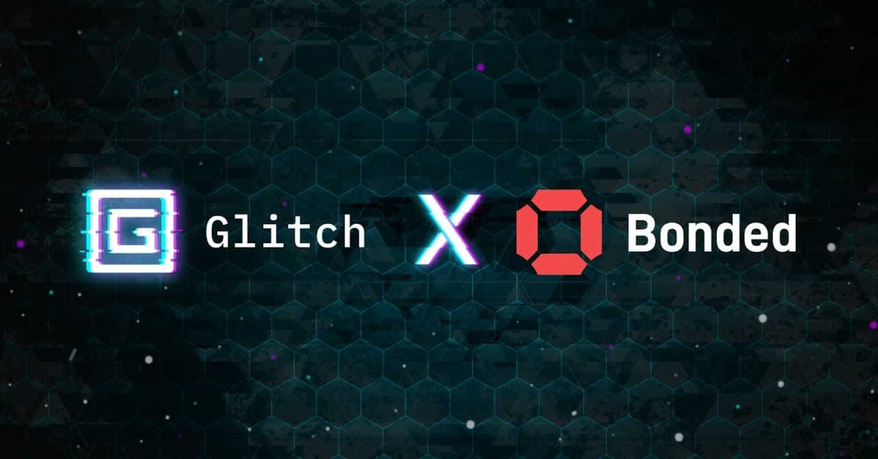 Bonded and Glitch Announce Strategic Partnership