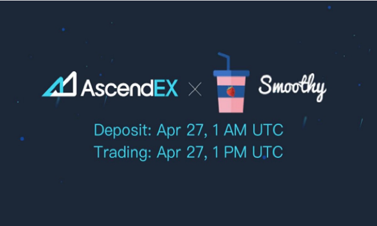 Smoothy Token Is Now Listed on AscendEX as SMTY