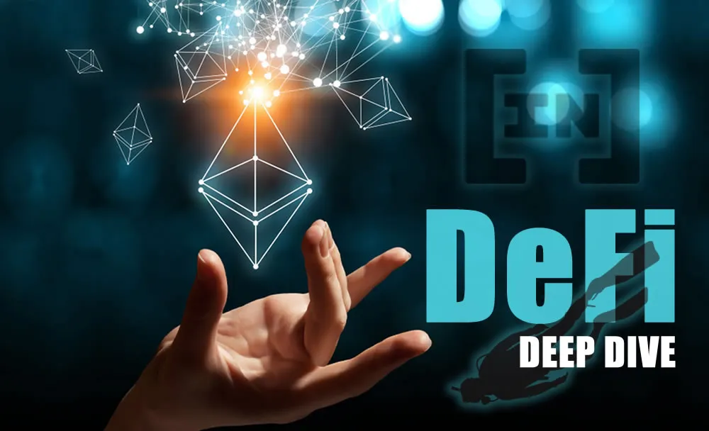 DeFi Deep Dive