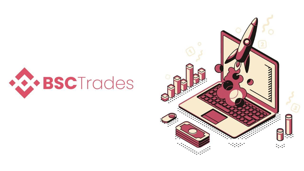 BSCTrades: All-in-one Trading Platform to Enhance Trading Performance
