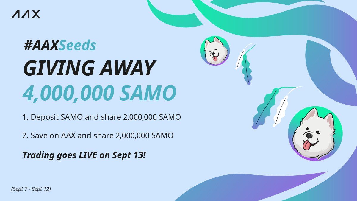 AAX Launches AAXseeds Listing Project With SAMO to Be Airdropped