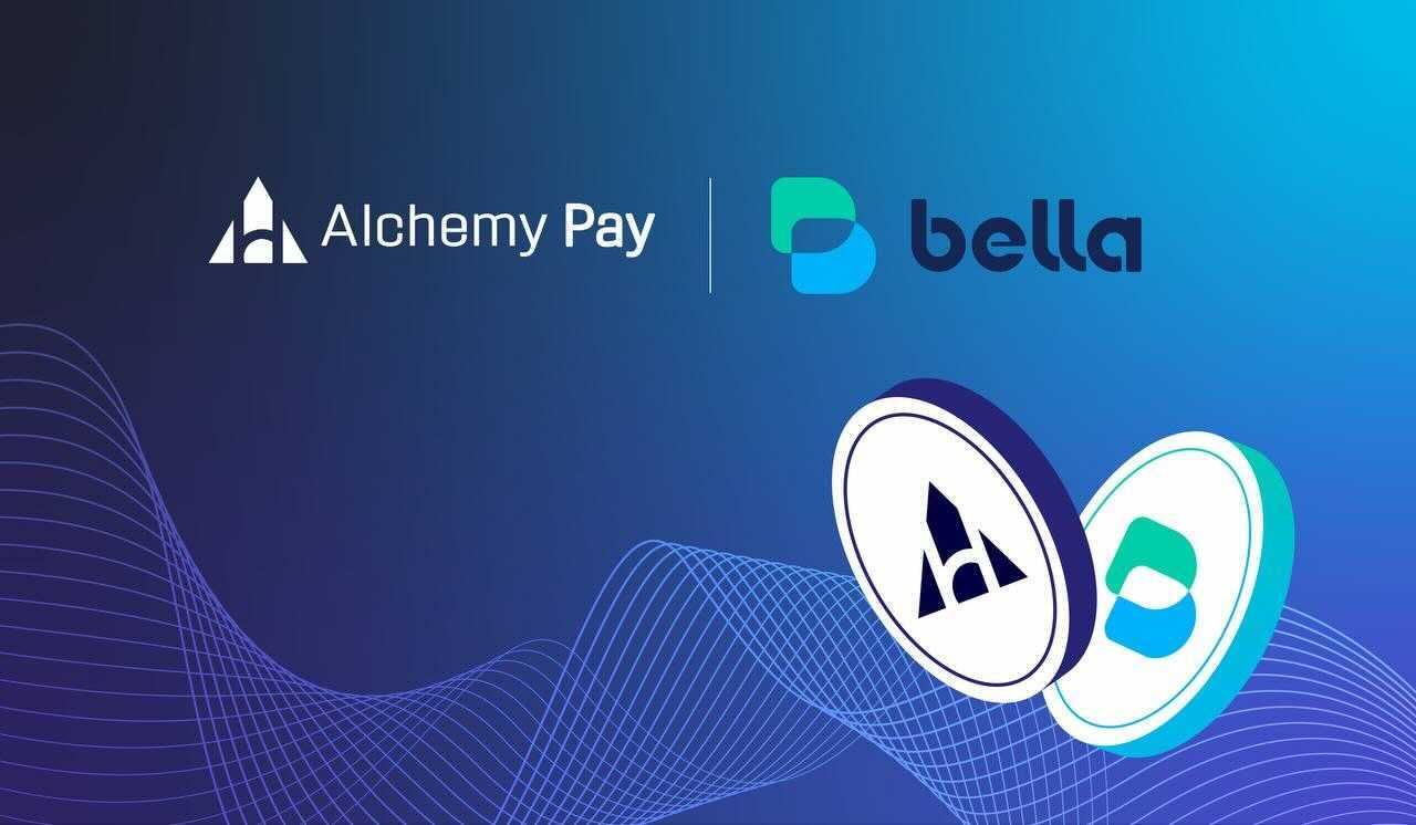 Alchemy Pay, Bella Protocol Collaborate to Launch CeFi and DeFi Yield Products