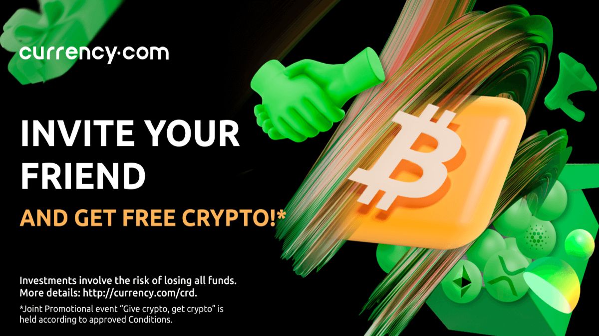 Crypto Exchange Currency.com Gives Cryptocurrency for Inviting a Friend