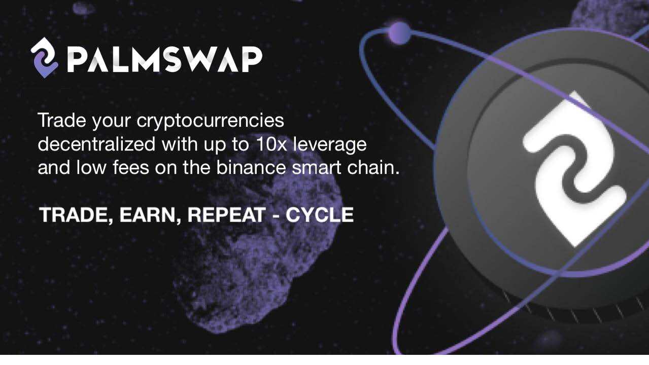 Palmswap – Un nuovissimo DEX perpetuo basato su Binance Smart Chain