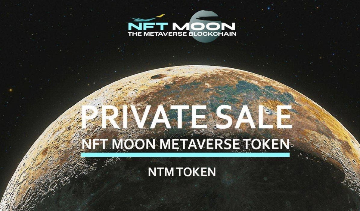 NFT Moon Metaverse annuncia la vendita privata di token NTM