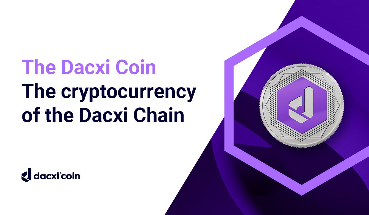 Dacxi Announces Dacxi Chain, a Global Tokenized Crowdfunding Solution