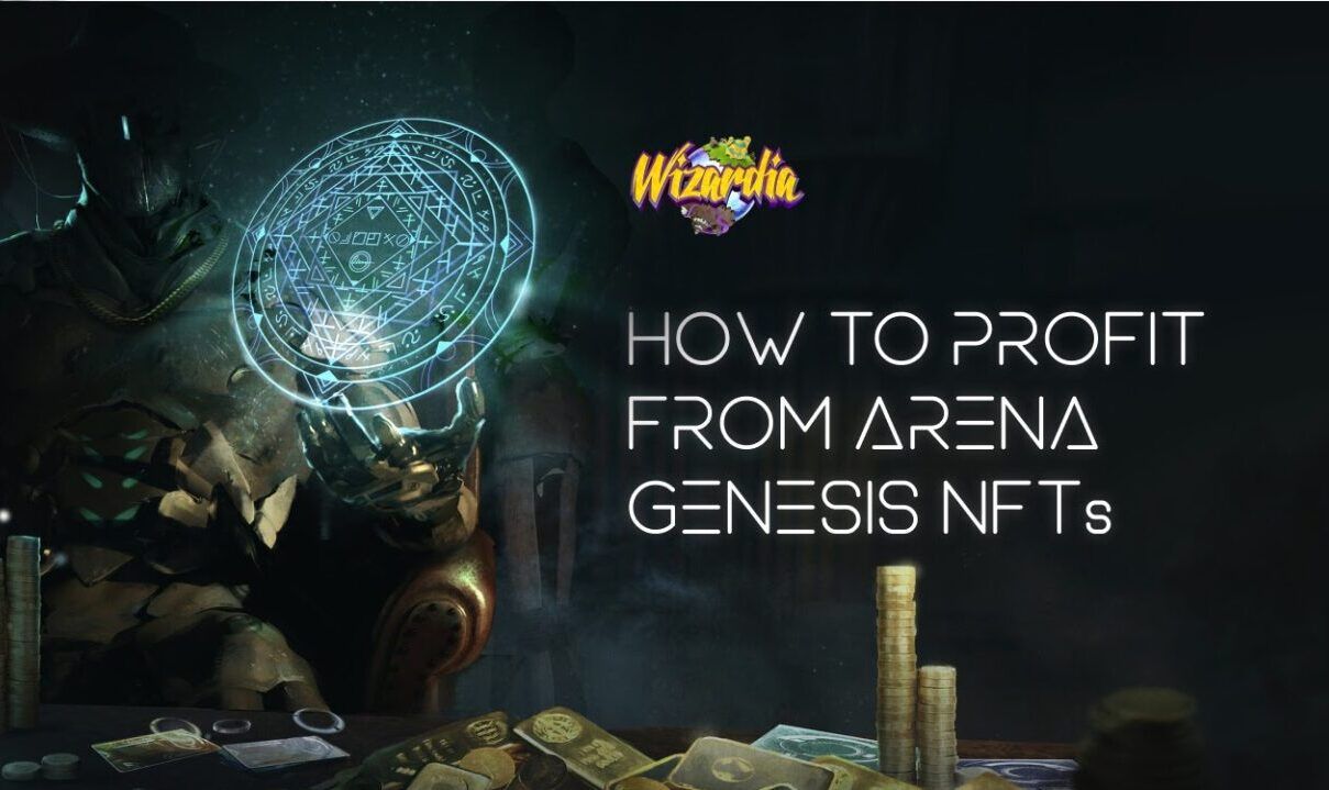 How Wizardia Players and Investors can Benefit From a Novel NFT Economy