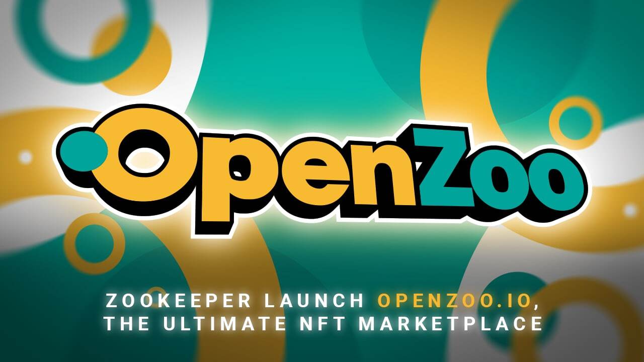 ZooKeeper lancia OpenZoo.io, il mercato NFT definitivo