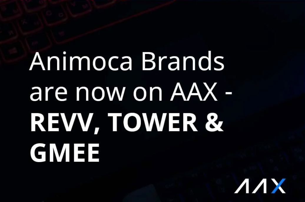 Animoca Brands Are Now on AAX – REVV, TOWER, GMEE thumbnail