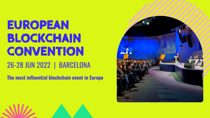 European Blockchain Convention 2022: Europe&#8217;s Most Influential Blockchain Event Is Back