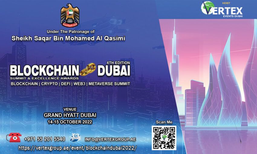 Blockchain Dubai Summit 2022 &#8211; Discover Golden Opportunities for Your Business