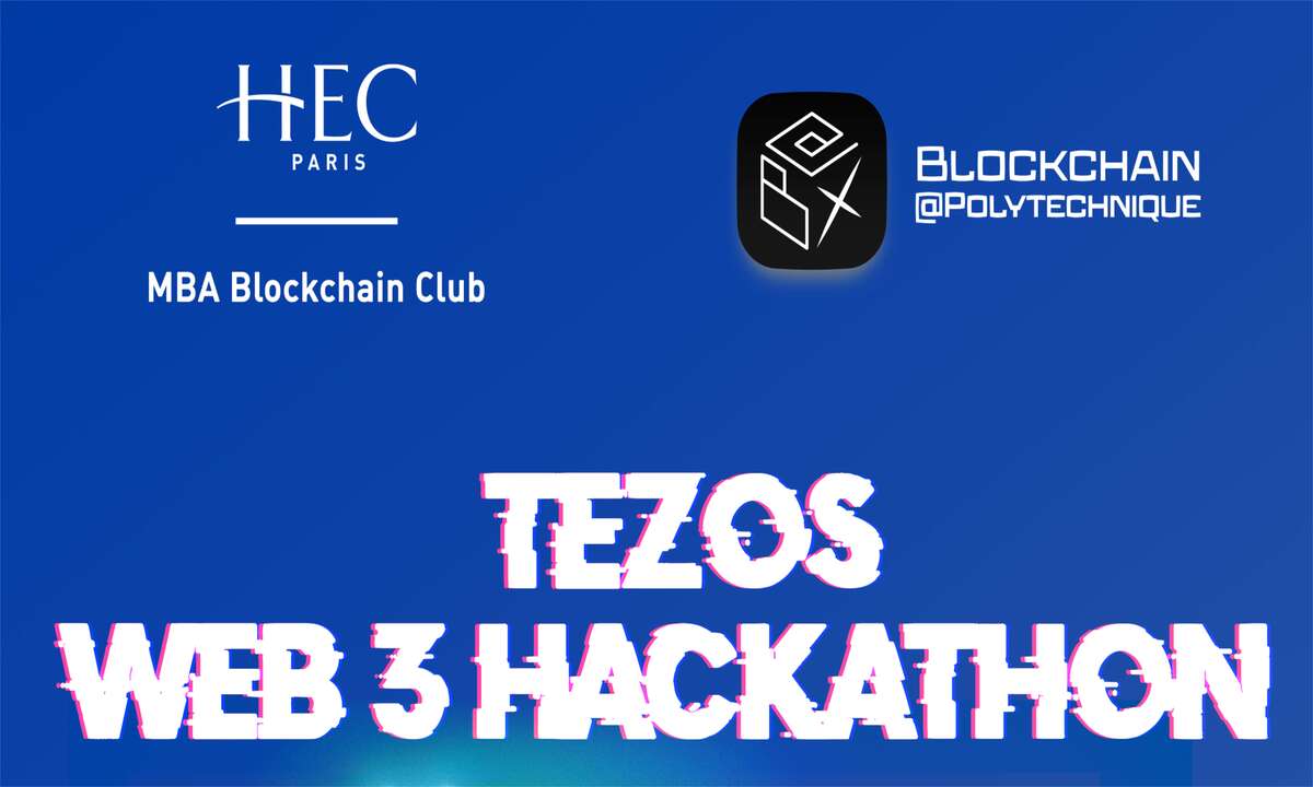 HEC Paris y Tezos Web 3.0 Hackathon comenzará el 7 de octubre – BeInCrypto
