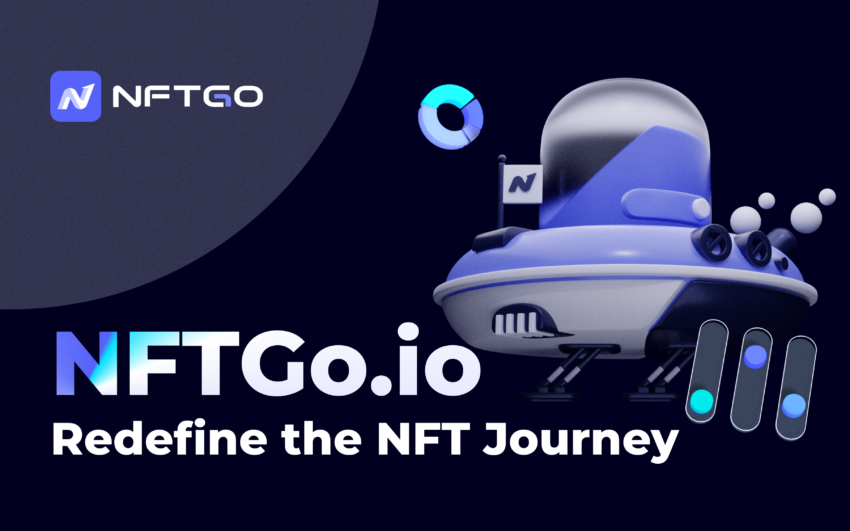 NFTGO.io Announced Brand Upgrade to Redefine NFT User Journey