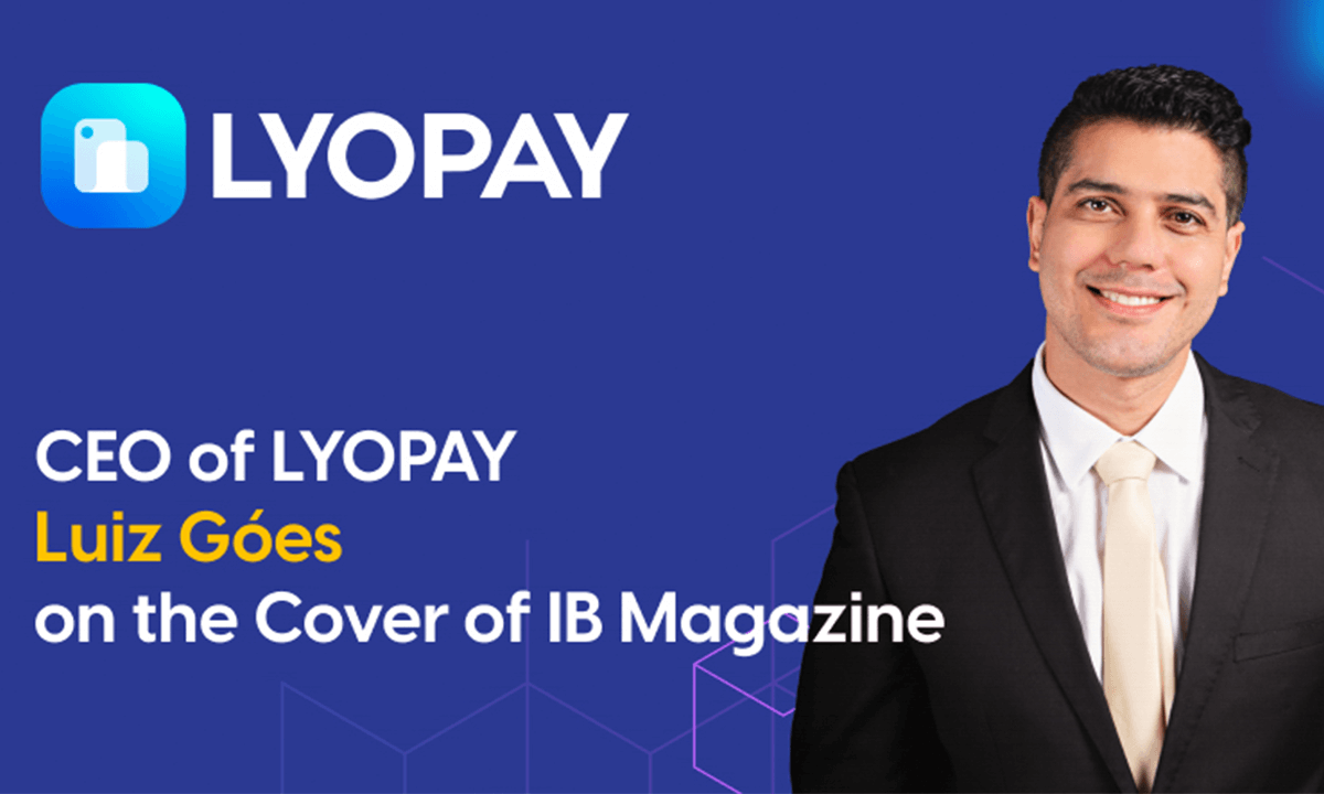 LYOPAY CEO Luiz Góes – On the Cover of IB Magazine