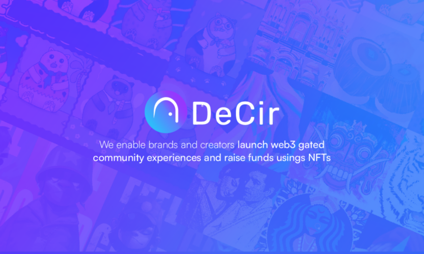 DeCir Redefines NFT Utility Through Innovative Web3 Gated Community Solutions