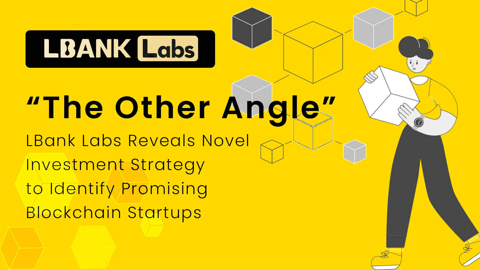 LBank Labs Reveals Novel Investment Strategy