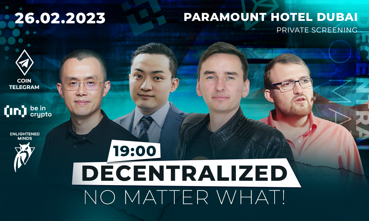 Decentralized – No Matter What! Private Documentary Film Screening on Feb. 26