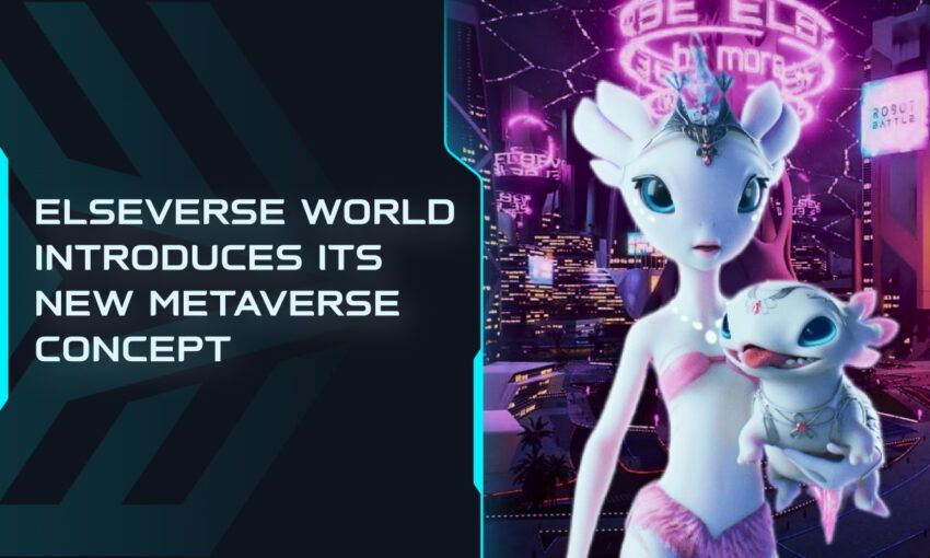 ElseVerse World Introduces Its Metaverse Concept