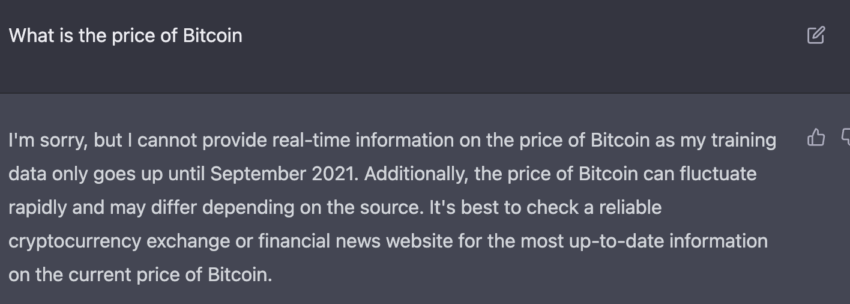 screenshot of ChatGPT's response to "what is the price of Bitcoin."
artificial intelligence (AI)