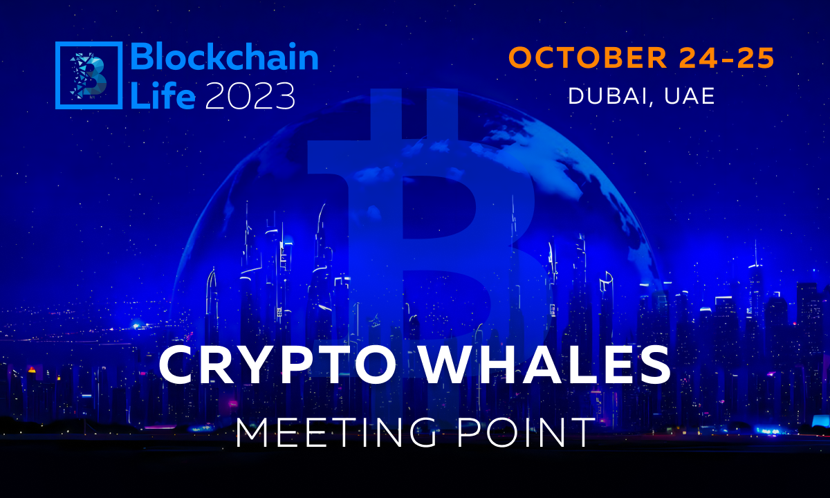 Blockchain Life 2023 a Dubai: punto d'incontro delle balene cripto