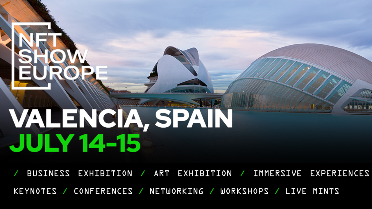 Dando forma al futuro de Web3: NFT Show Europe 2023, en Valencia, España